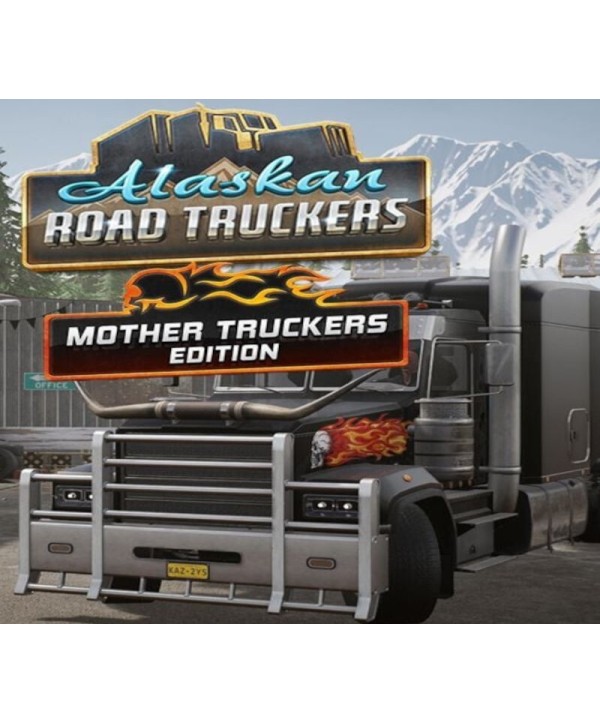 Alaskan Road Truckers: Mother Truckers Edition Steam Key GLOBAL
